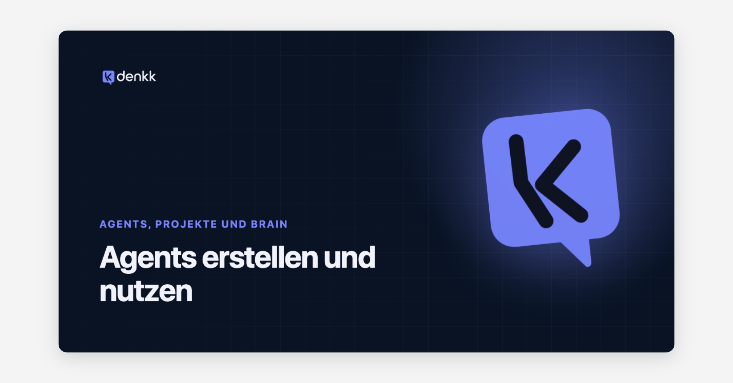 Agents erstellen und nutzen